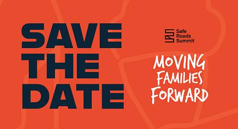 Safe Roads Summit
